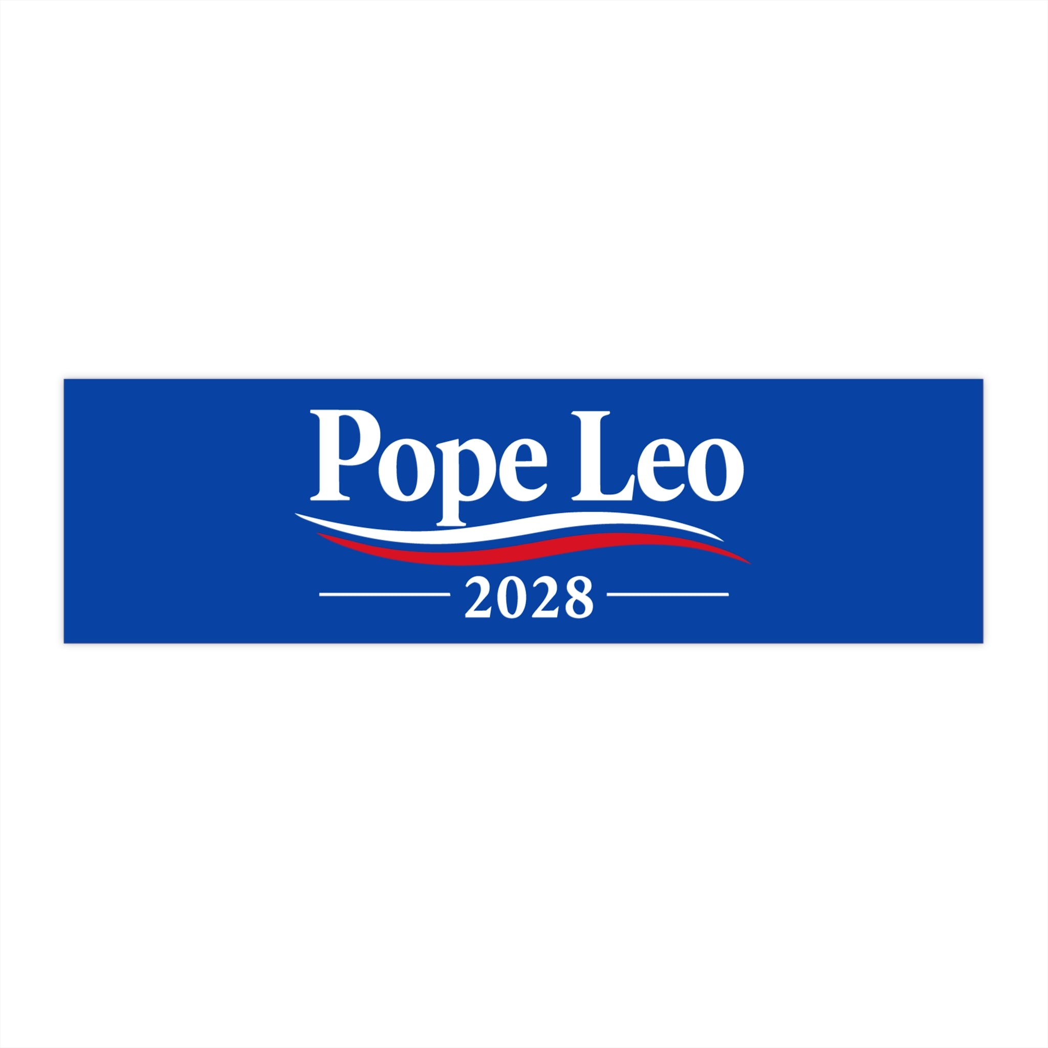 Pope Leo 2028 Bumper Sticker