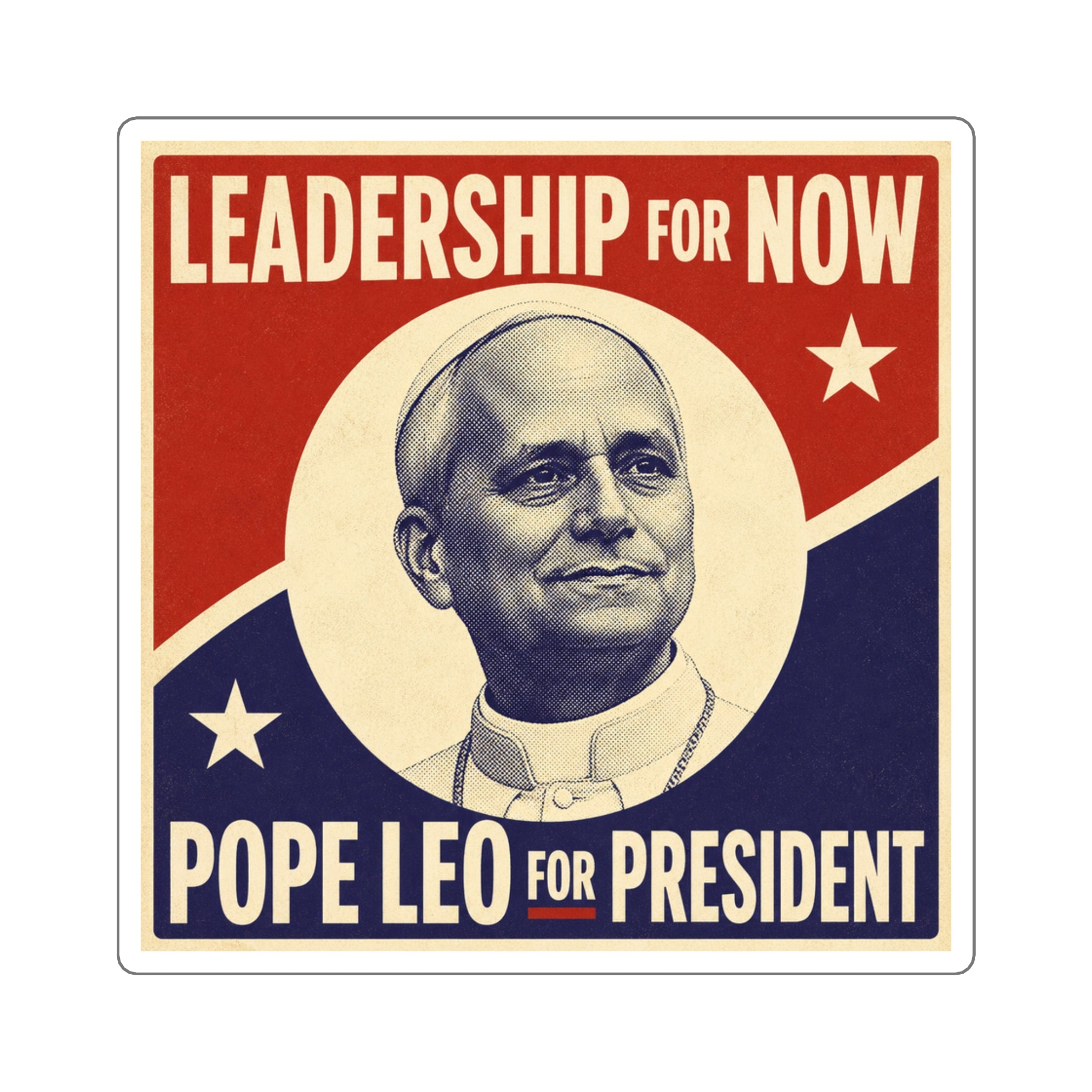 Pope Leo for President Sticker